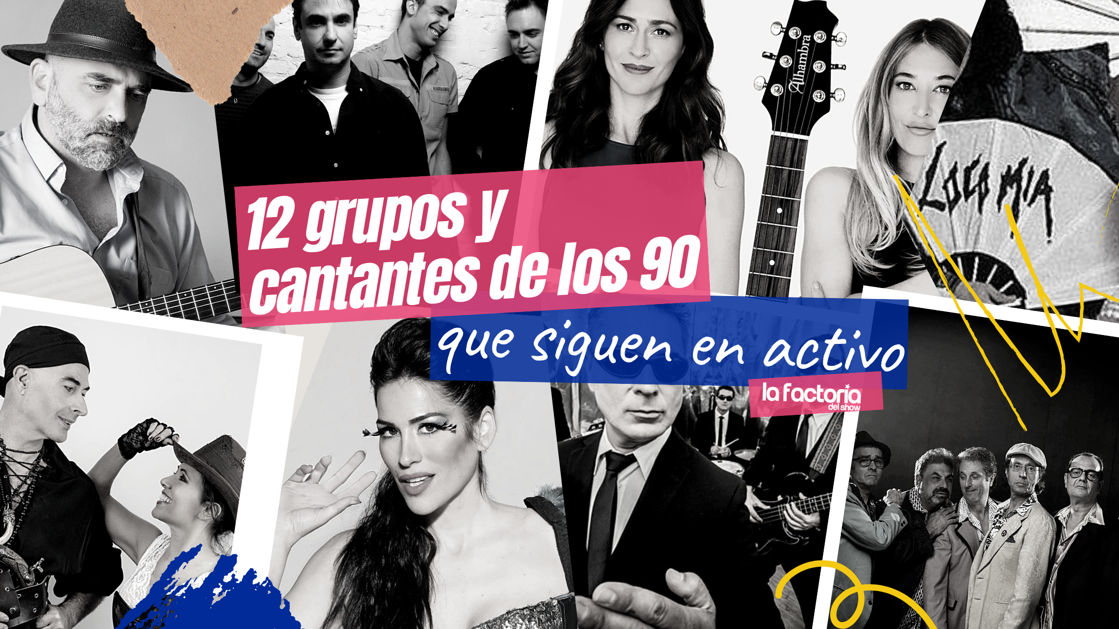 12 grupos y cantantes de los 90 que siguen en activo