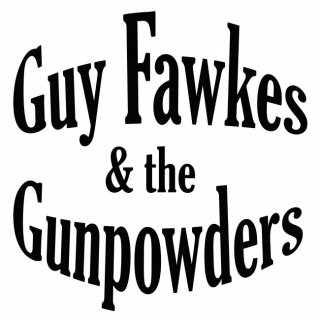 guy fawkes y the gunpowders