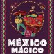 México Mágico