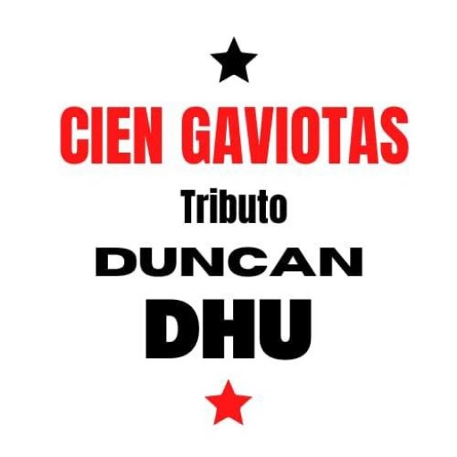 Banda Tributo - CIEN GAVIOTAS Tributo Duncan Dhu - Información y contratación