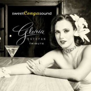 sweet conga sound gloria estefan tribute