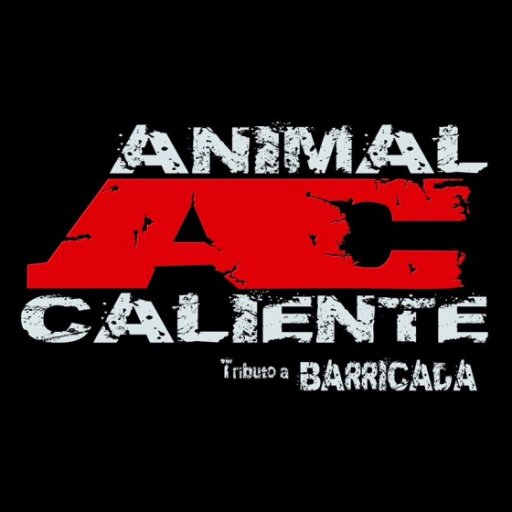 Animal Caliente - Tributo A Barricada
