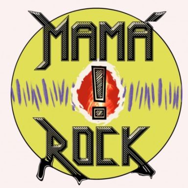 mama rock